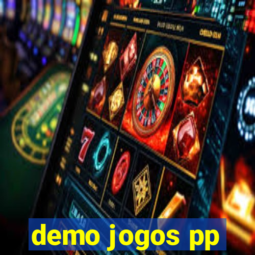 demo jogos pp